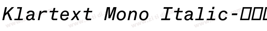 Klartext Mono Italic字体转换